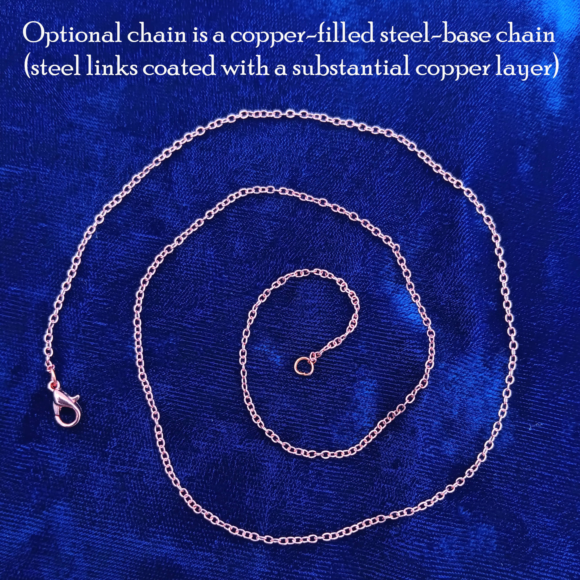 optional copper chain