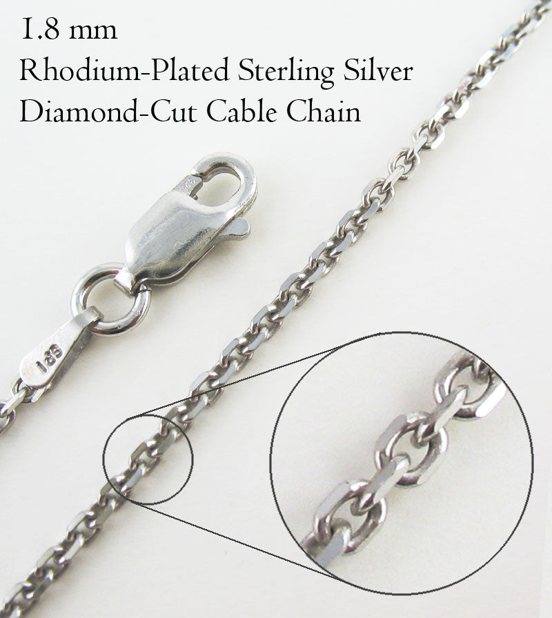 1.8 mm Diamond-Cut Cable Chain, Rhodium-Plated Sterling Silver