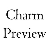 Request a preview of your charm? (This fee is non-refundable.)